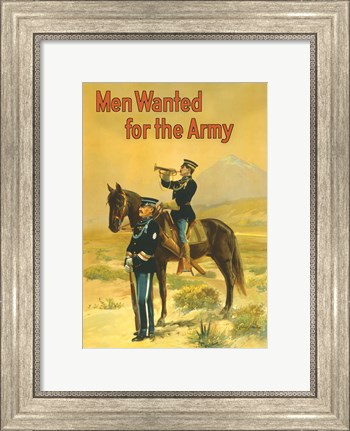 Framed Men Wanted for the Army Print
