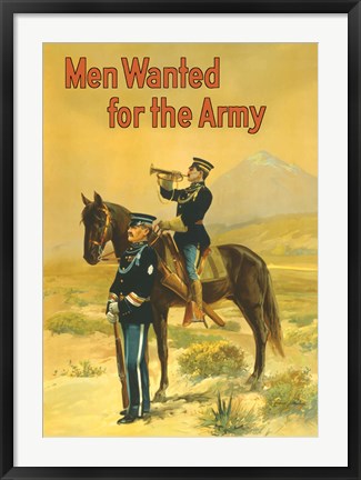 Framed Men Wanted for the Army Print