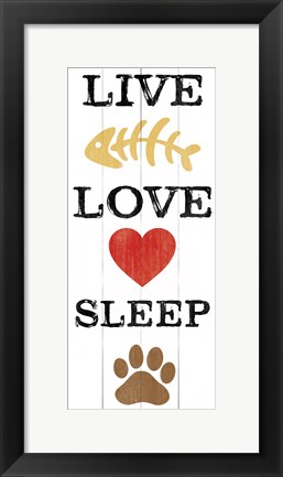 Framed Live Love Sleep Print