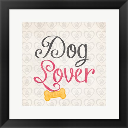Framed Dog Lover Print