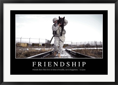 Framed Friendship: Inspirational Quote and Motivational Poster Print