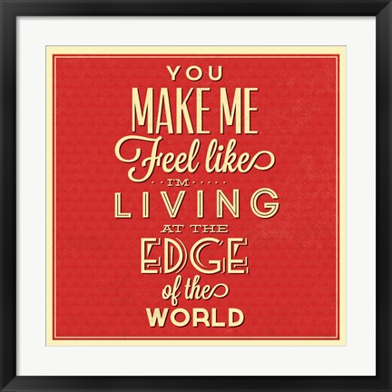 Framed Living At The Edge Print