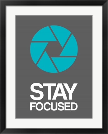 Framed Stay Focused Circle 4 Print
