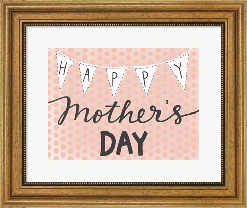 Framed Happy Mother&#39;s Day Print