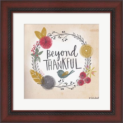 Framed Beyond Thankful Print