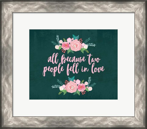 Framed All Because-Teal Print