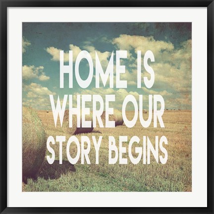 Framed Home is Where Our Story Begins Bales of Hay Print