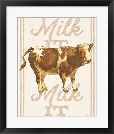 Framed Milk it Milk it Print