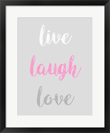 Framed Live Laugh Love - Gray with Pink Text Print
