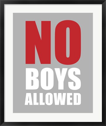 Framed No Boys Allowed - Gray Print