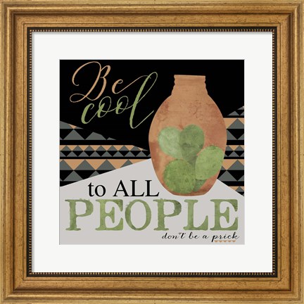 Framed Be Cool Cactus Print