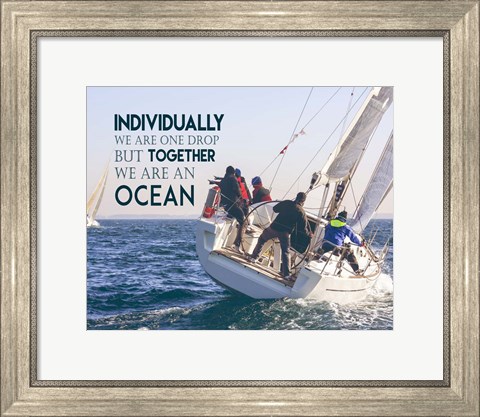 Framed Together We Are An Ocean - Sailing Team Color Print