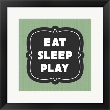 Framed Eat Sleep Play Football - Green Part II Print