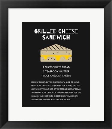 Framed Grilled Cheese Sandwich Recipe Black Print