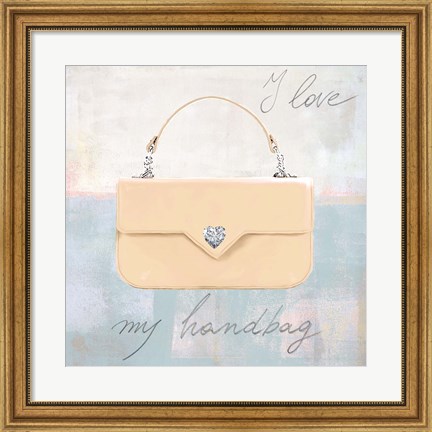 Framed I Love my Handbag Print