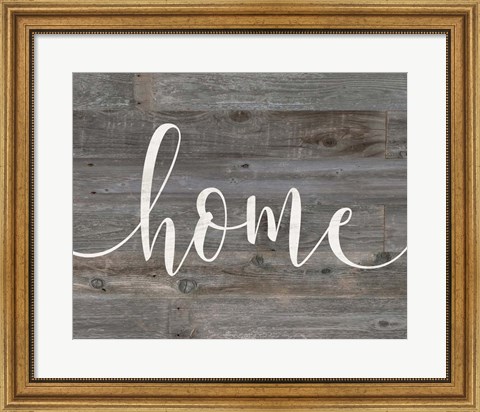 Framed Rustic Home Script Print