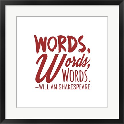 Framed Words Words Words Shakespeare Red Print