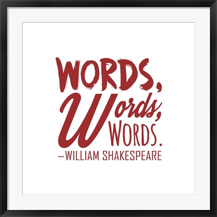 Framed Words Words Words Shakespeare Red Print