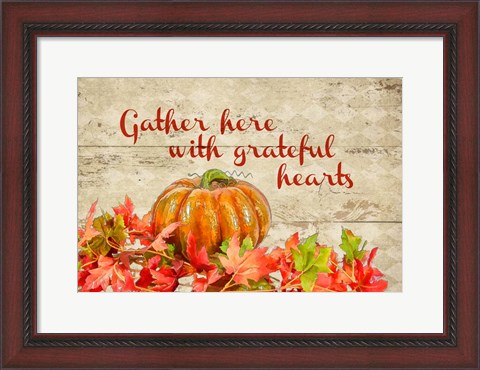 Framed Gather with Thankful Hearts Print