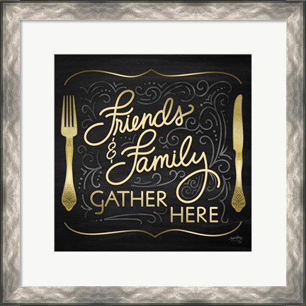 Framed Gather Here I (Friends Family) Print
