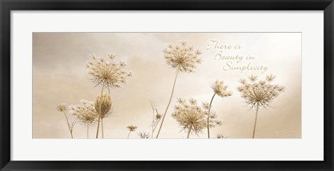 Framed There is Beauty in Simplicity Print