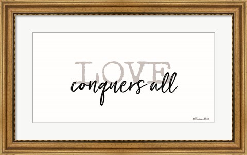 Framed Love Conquers All Print