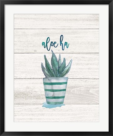 Framed Aloe Ha Print