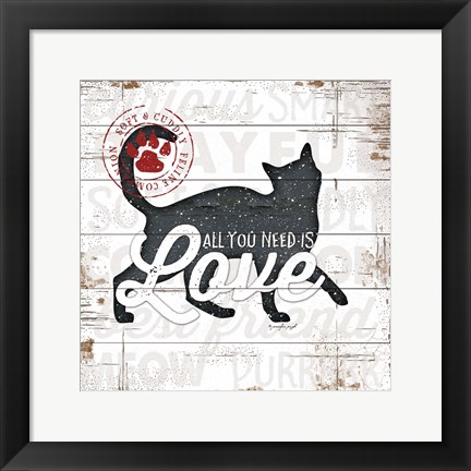 Framed All You Need is Love - Cat Print