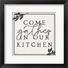 Lux + Me Designs - Come Gather in Our Kitchen (R1072532-AEAEAGOEDM)