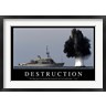 Stocktrek Images - Destruction: Inspirational Quote and Motivational Poster (R824010-AEAEAGOFDM)