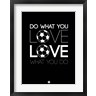 Naxart - Do What You Love Love What You Do 13 (R847319-AEAEAGOFDM)