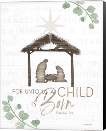 Framed For Unto Us a Child is Born Print