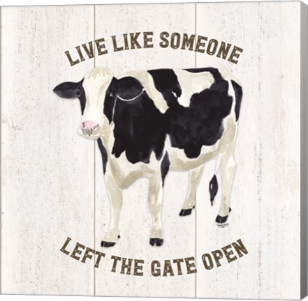 Framed Farm Life Cow Live Like Gate Print