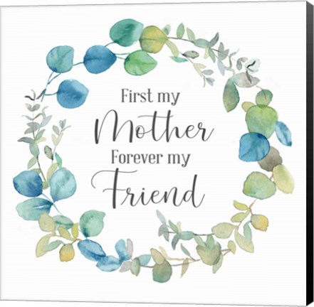 Framed Mother&#39;s Day Eucalyptus III-Forever Friend Print