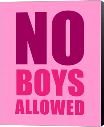 Framed No Boys Allowed - Pink Print