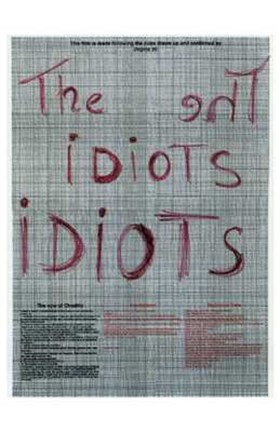 Framed Idiots Print