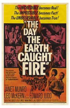 Framed Day the Earth Caught Fire Print