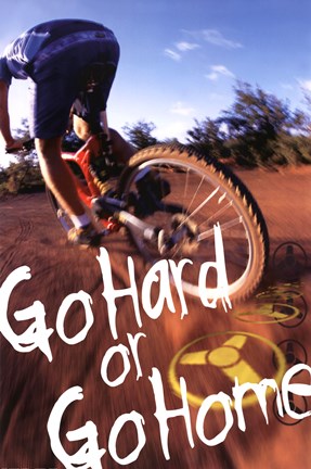 Framed Bike - Go Hard Or Go Home Print