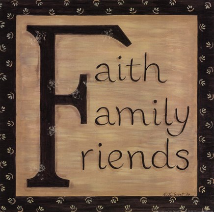 Framed Faith Family Friends Print