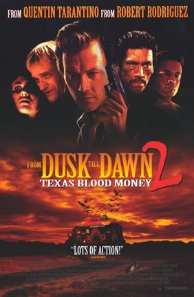Framed From Dusk Till Dawn 2: Texas Blood Money Print