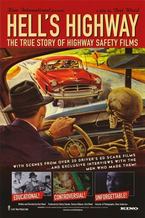 Framed Hell&#39;s Highway: The True Story of Highway Safety Films Print