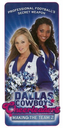 Framed Dallas Cowboys Cheerleaders Making the Team 2 Print