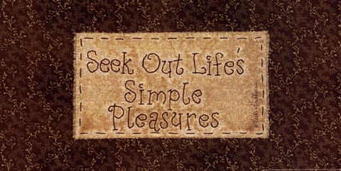 Framed Seek Out Life&#39;s Simple Pleasures Print