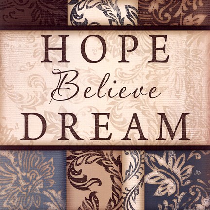 Framed Hope Believe Dream - square Print