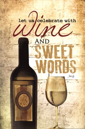 Framed Wine and Sweet Words Print