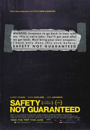 Framed Safety Not Guaranteed Print