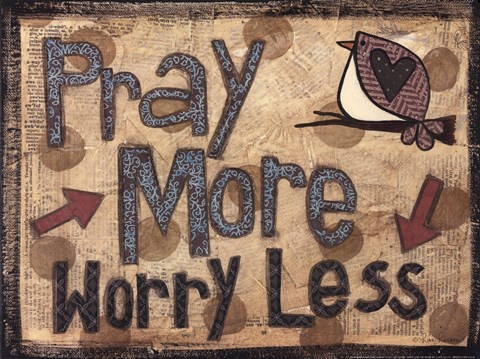 Framed Pray More Worry Less Print