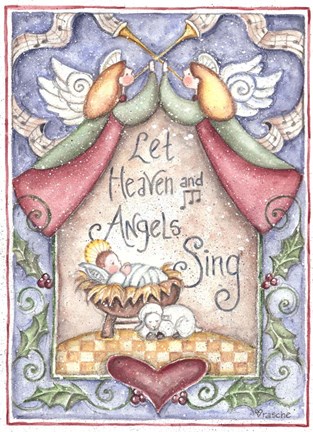 Framed Let Heaven and Angels Sing Print