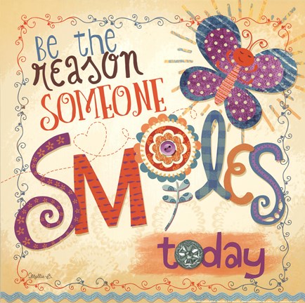 Framed Be The Reason Someone Smiles Print