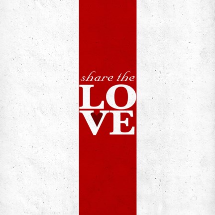 Framed Share the Love Print